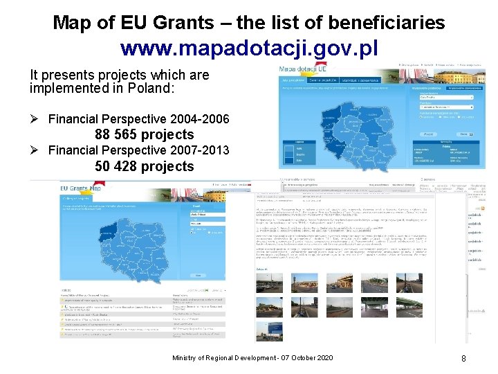 Map of EU Grants – the list of beneficiaries www. mapadotacji. gov. pl It Map of EU Grants – the list of beneficiaries www. mapadotacji. gov. pl It