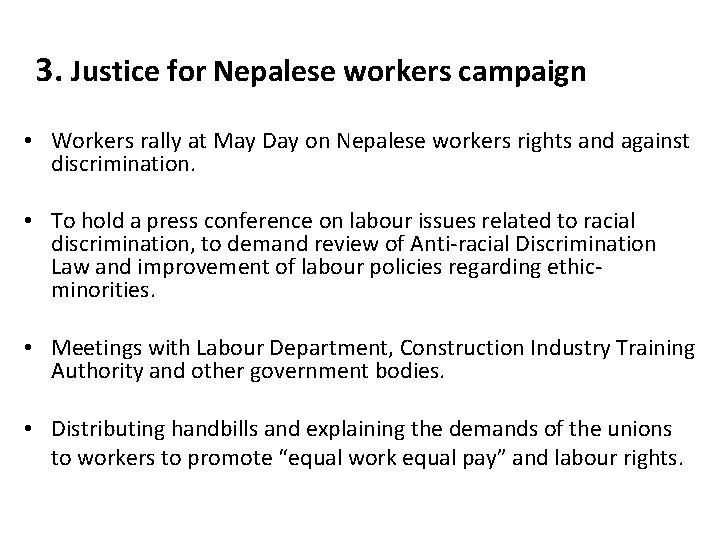 3. Justice for Nepalese workers campaign • Workers rally at May Day on Nepalese