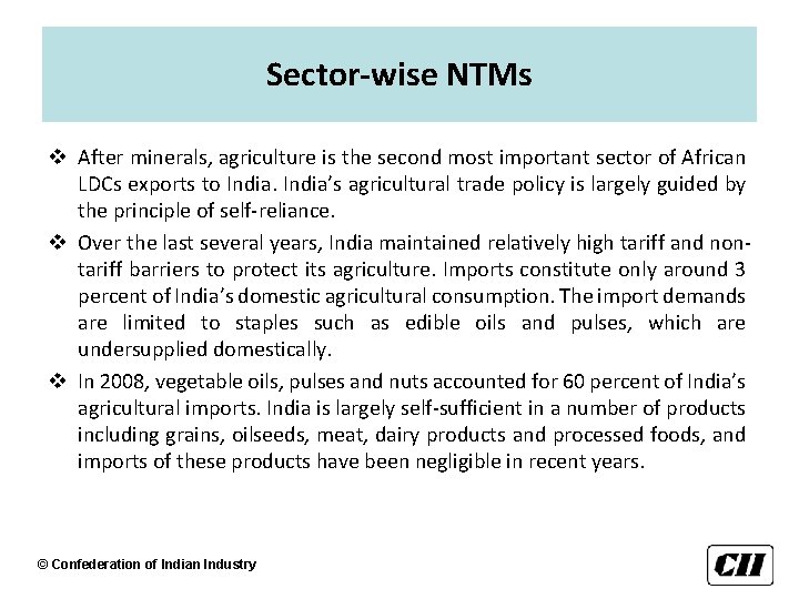 Sector-wise NTMs v After minerals, agriculture is the second most important sector of African