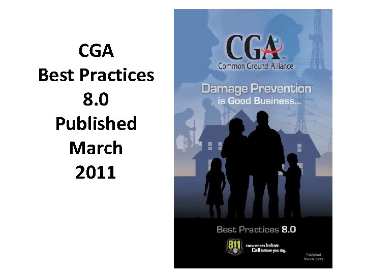 CGA Best Practices 8. 0 Published March 2011 