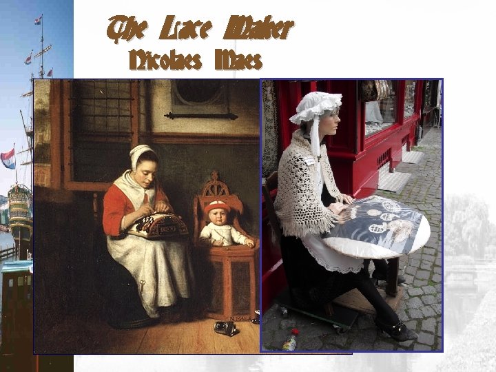 The Lace Maker Nicolaes Maes 