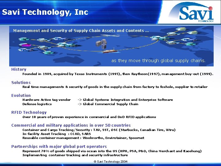 Savi Technology, Inc Management and Security of Supply Chain Assets and Contents … as
