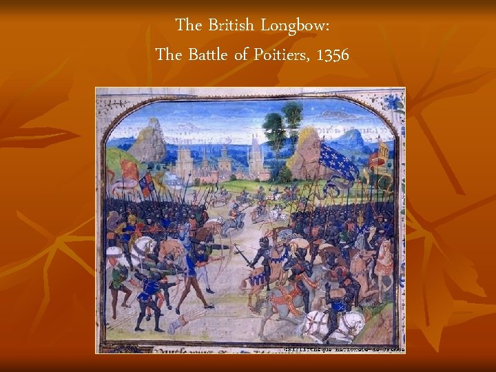 The British Longbow: The Battle of Poitiers, 1356 