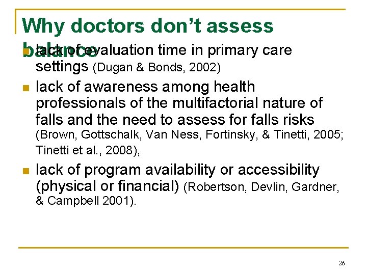 Why doctors don’t assess n lack of evaluation time in primary care balance n