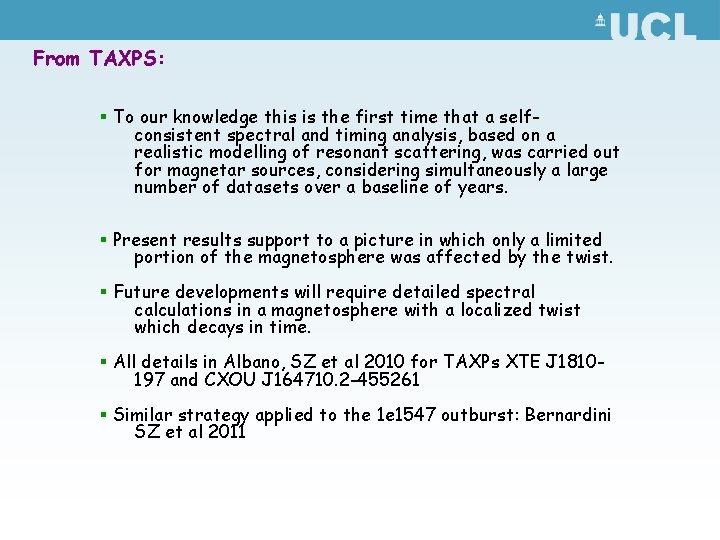 From TAXPS: § To our knowledge this is the first time that a selfconsistent