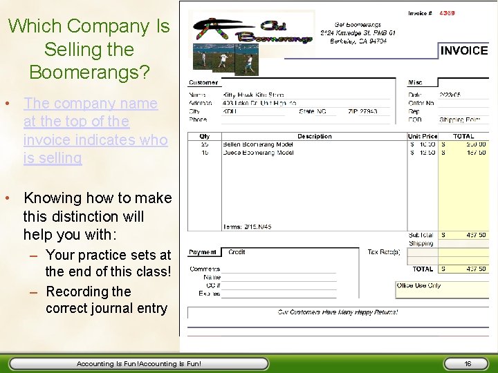 Which Company Is Selling the Boomerangs? • The company name at the top of