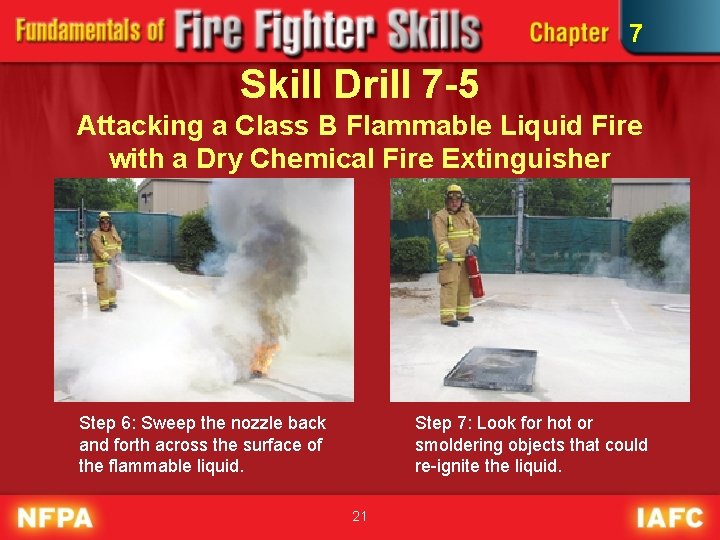 7 Portable Fire Extinguishers Skill Drills 7 Objectives