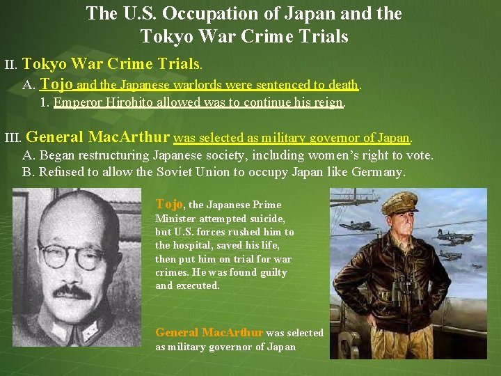 The U. S. Occupation of Japan and the Tokyo War Crime Trials II. Tokyo