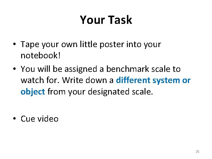 Your Task • Tape your own little poster into your notebook! • You will