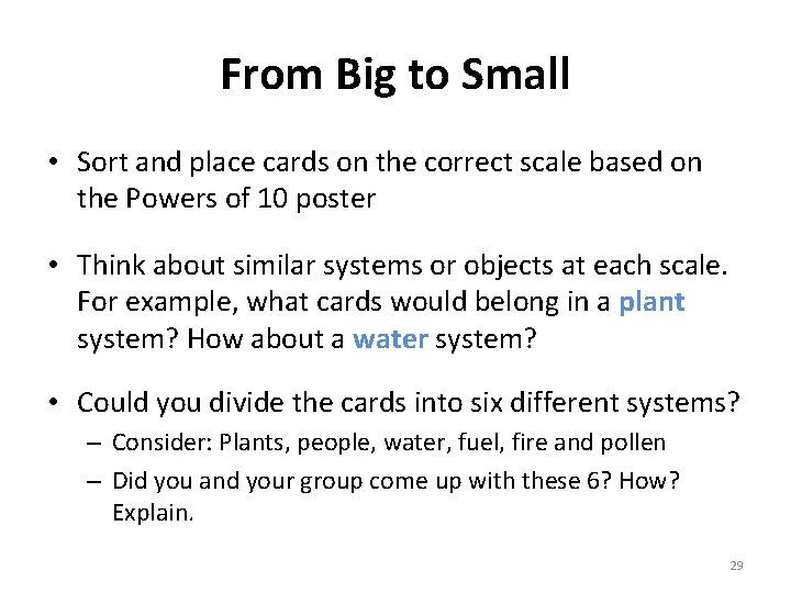 From Big to Small • Sort and place cards on the correct scale based