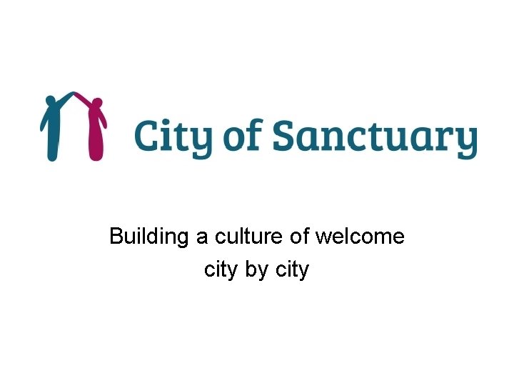 Building a culture of welcome city by city 