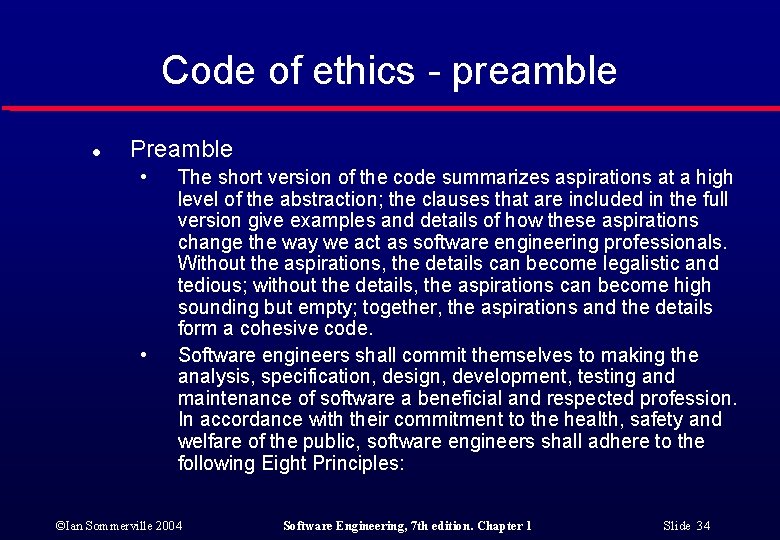 Code of ethics - preamble l Preamble • • The short version of the