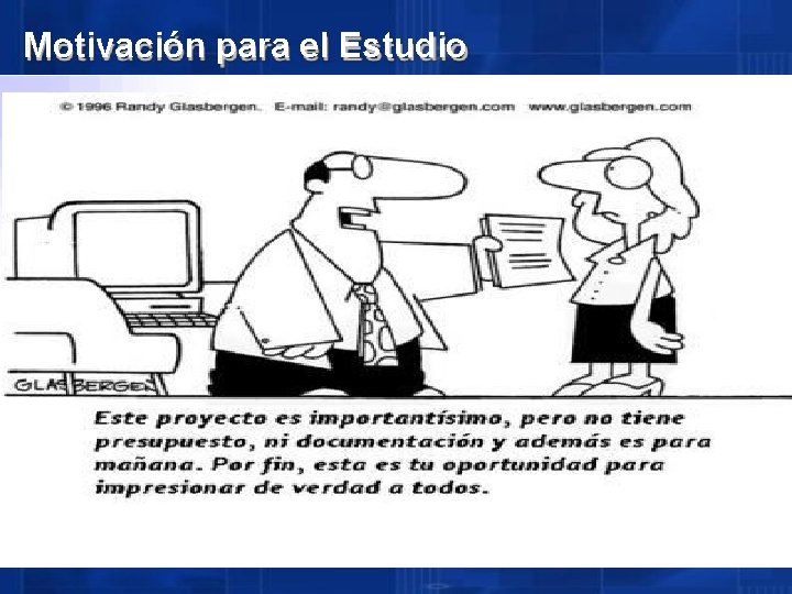 Motivación para el Estudio 