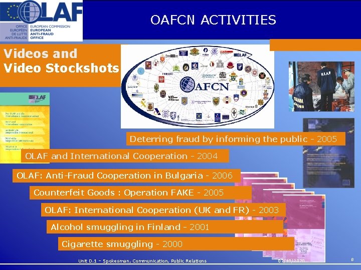 OAFCN ACTIVITIES Videos and Video Stockshots Deterring fraud by informing the public - 2005