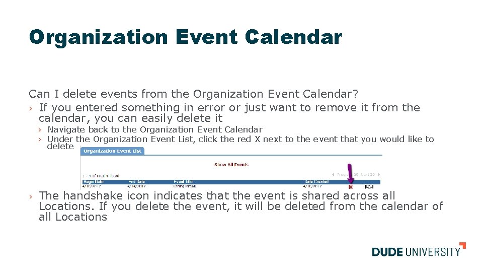 Organization Event Calendar Can I delete events from the Organization Event Calendar? › If