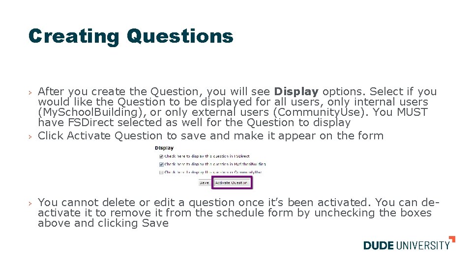 Creating Questions › › › After you create the Question, you will see Display