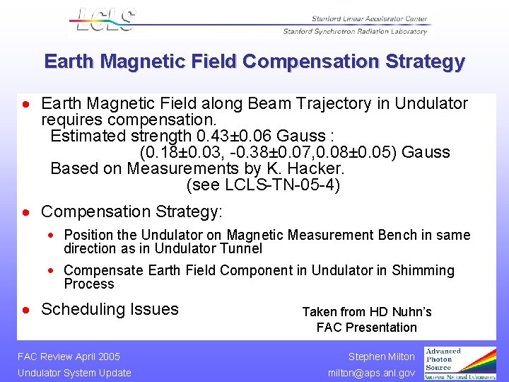 Earth Magnetic Field Compensation Strategy · Earth Magnetic Field along Beam Trajectory in Undulator