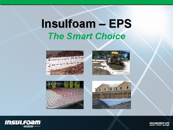 Insulfoam – EPS The Smart Choice 