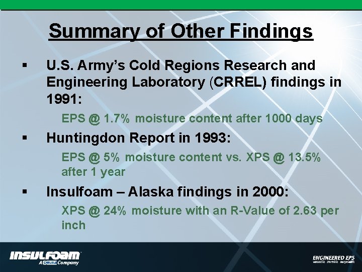 Summary of Other Findings § U. S. Army’s Cold Regions Research and Engineering Laboratory