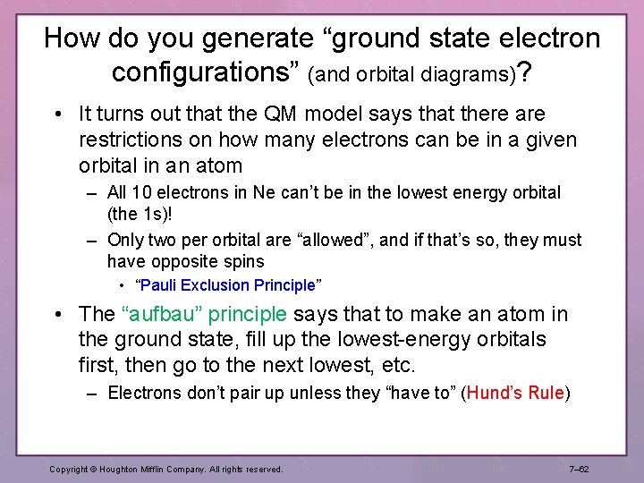 How do you generate “ground state electron configurations” (and orbital diagrams)? • It turns How do you generate “ground state electron configurations” (and orbital diagrams)? • It turns