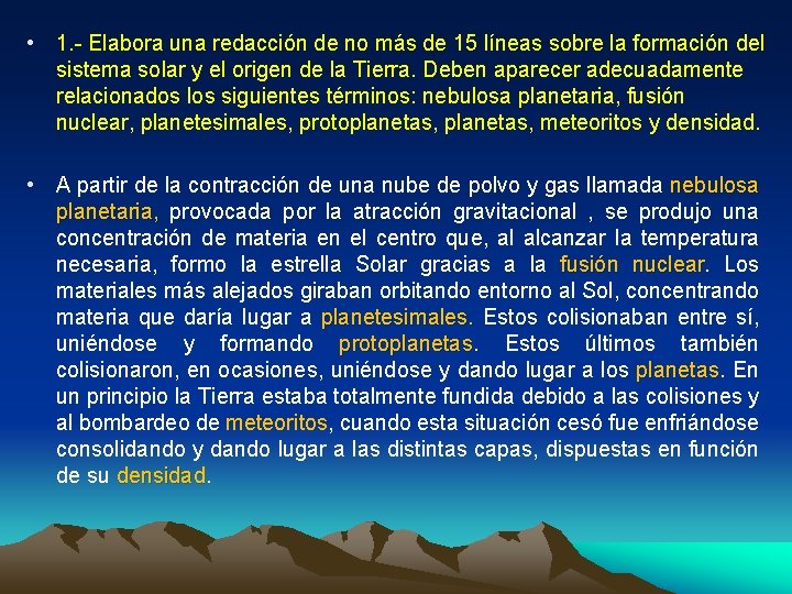 • 1. - Elabora una redacción de no más de 15 líneas sobre • 1. - Elabora una redacción de no más de 15 líneas sobre