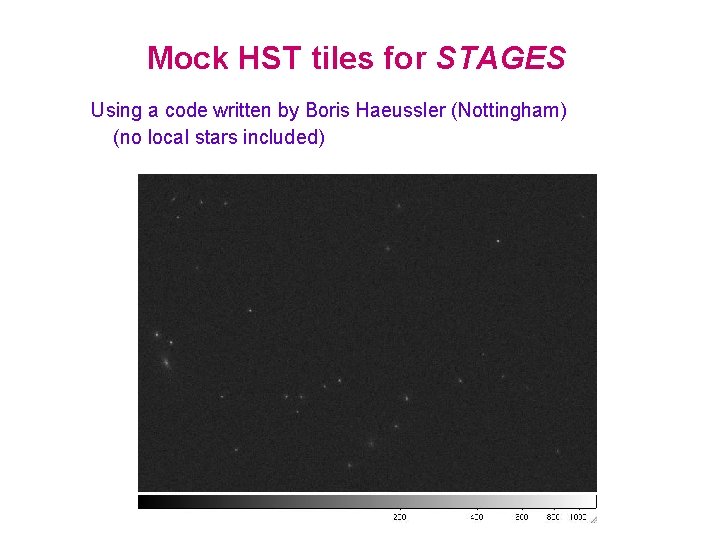 Mock HST tiles for STAGES Using a code written by Boris Haeussler (Nottingham) (no