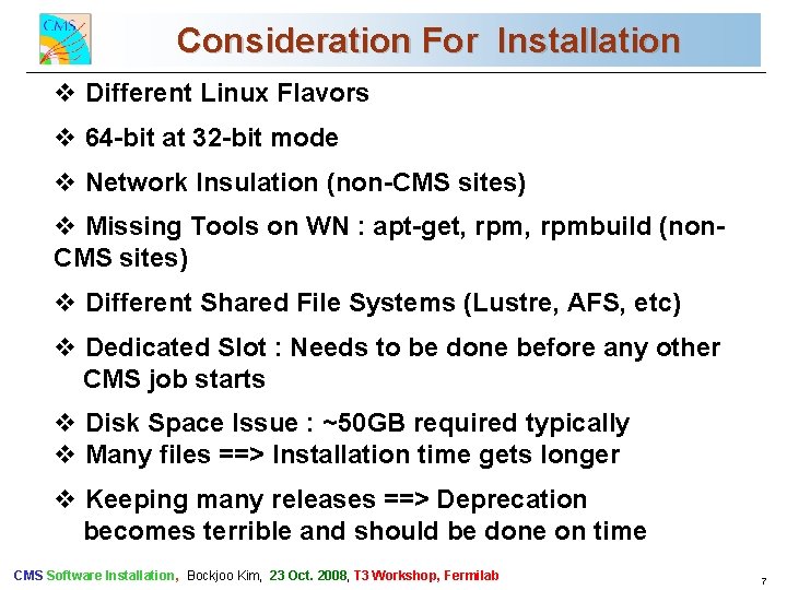 Consideration For Installation CMS Commissioning v Different Linux Flavors and First Data v 64