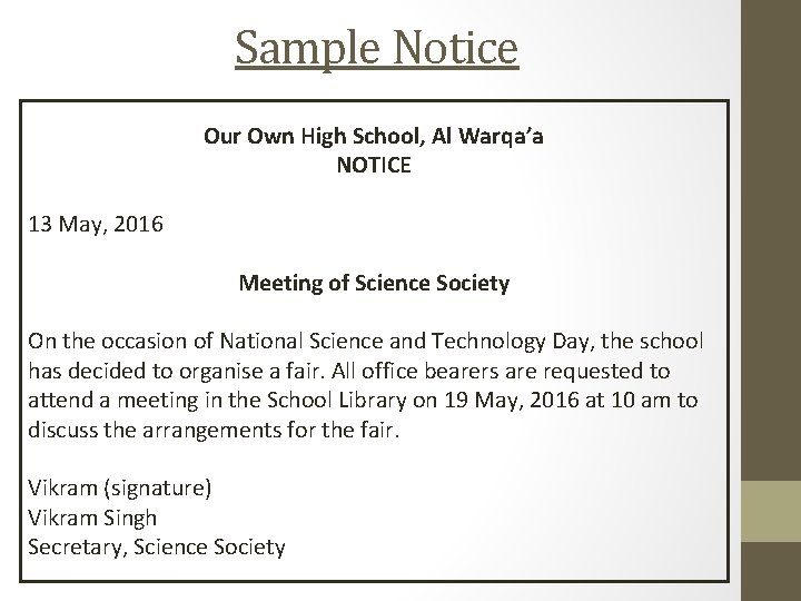 Sample Notice Our Own High School, Al Warqa’a NOTICE 13 May, 2016 Meeting of