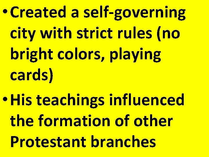  • Created a self-governing city with strict rules (no bright colors, playing cards)