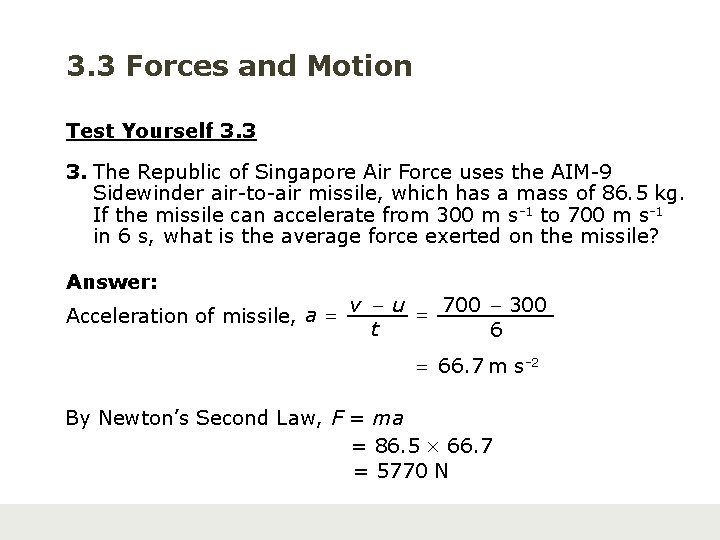 3. 3 Forces and Motion Test Yourself 3. 3 3. The Republic of Singapore