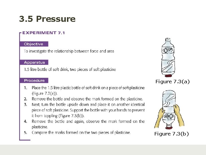3. 5 Pressure Figure 7. 3(a) Figure 7. 3(b) 