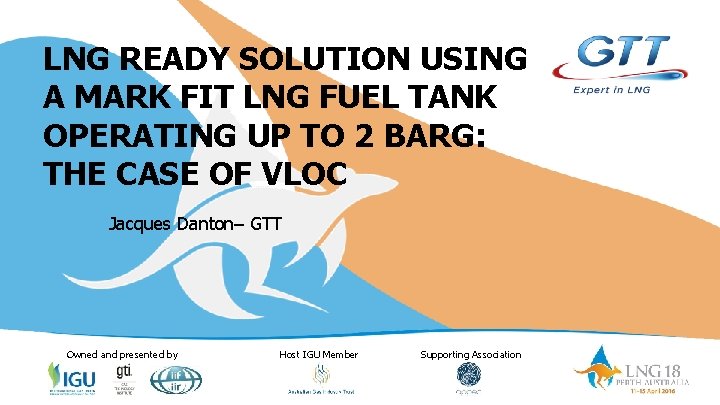 LNG READY SOLUTION USING A MARK FIT LNG FUEL TANK OPERATING UP TO 2