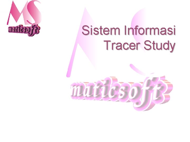 Sistem Informasi Tracer Study 