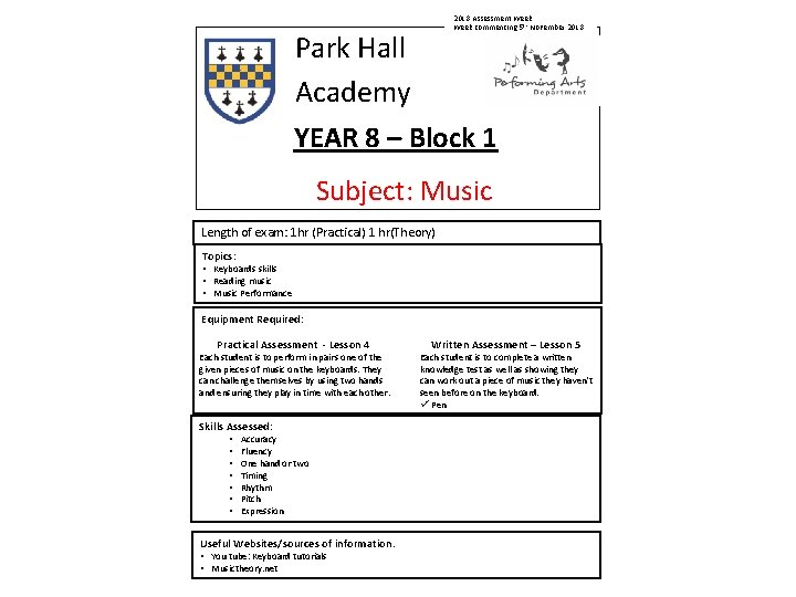 2018 Assessment Week commencing 5 th November 2018. Park Hall Academy YEAR 8 –