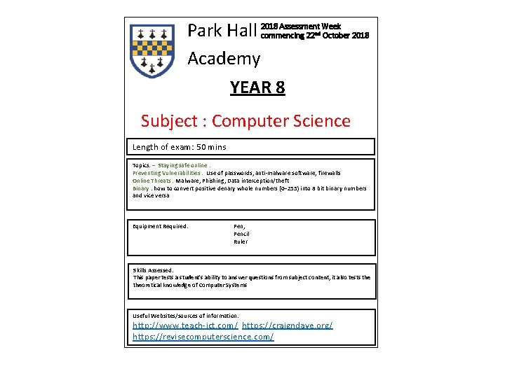 Assessment Week Park Hall 2018 commencing 22 October 2018 Academy YEAR 8 nd Subject
