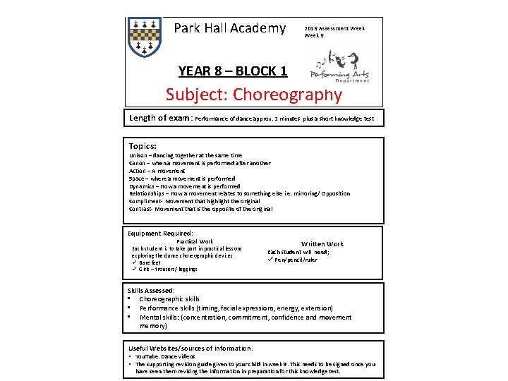Park Hall Academy 2019 Assessment Week 9 YEAR 8 – BLOCK 1 Subject: Choreography