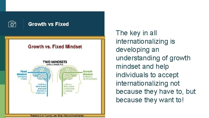 Growth vs Fixed The key in all internationalizing is developing an understanding of growth