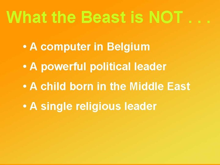 What the Beast is NOT. . . • A computer in Belgium • A