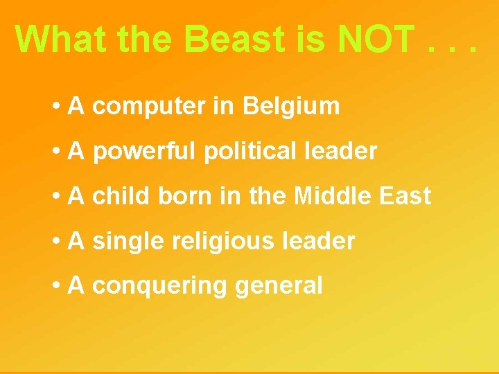 What the Beast is NOT. . . • A computer in Belgium • A