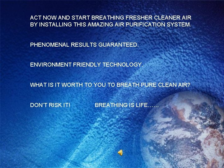 ACT NOW AND START BREATHING FRESHER CLEANER AIR BY INSTALLING THIS AMAZING AIR PURIFICATION
