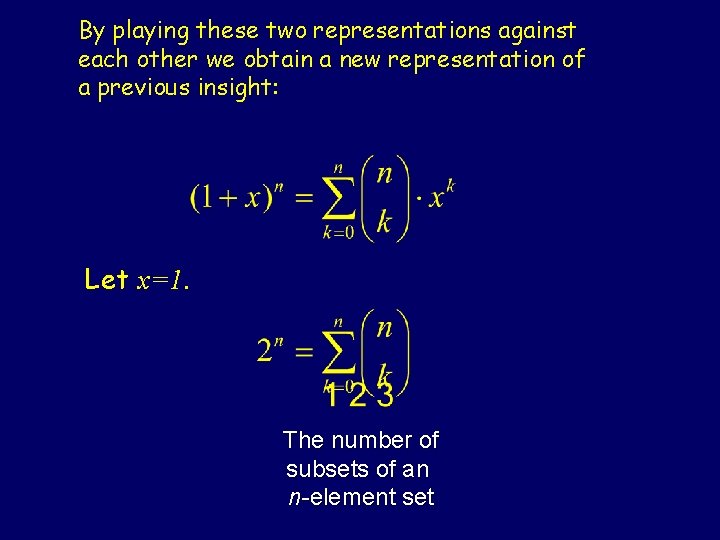 By playing these two representations against each other we obtain a new representation of