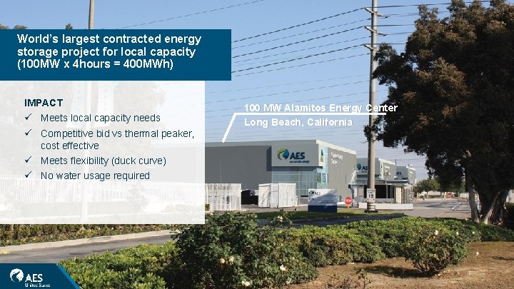 World’s largest contracted energy storage project for local capacity (100 MW x 4 hours