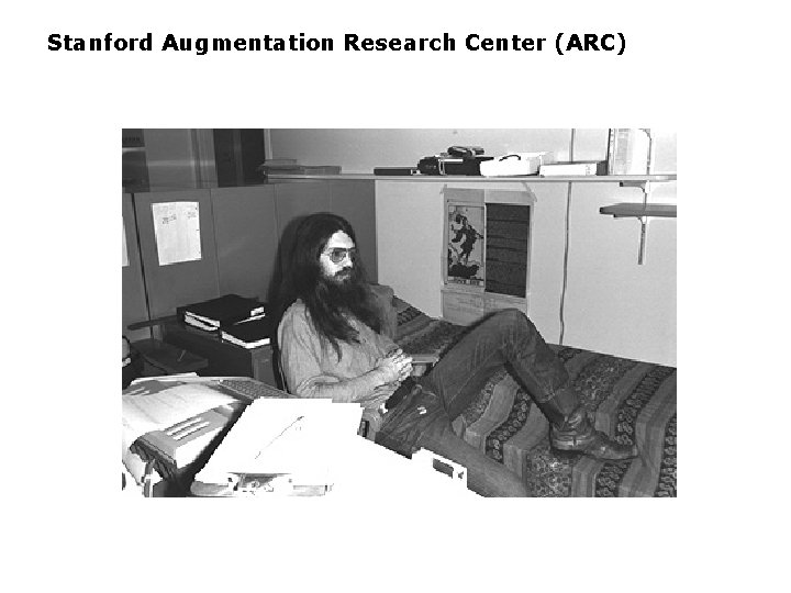 Stanford Augmentation Research Center (ARC) 