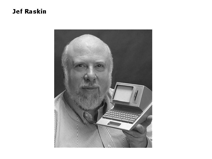 Jef Raskin 