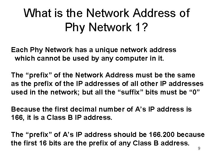 What is the Network Address of Phy Network 1? Each Phy Network has a