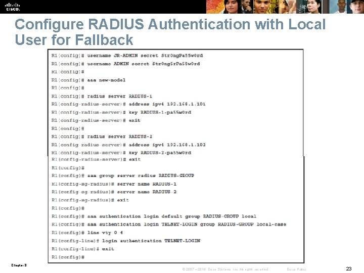 Configure RADIUS Authentication with Local User for Fallback Chapter 8 © 2007 – 2016,
