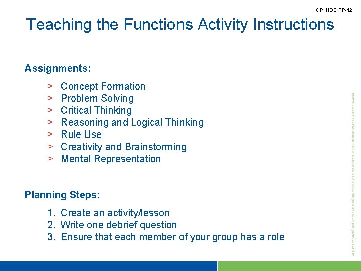 GP: HOC PP-12 Teaching the Functions Activity Instructions Assignments: > > > > Concept