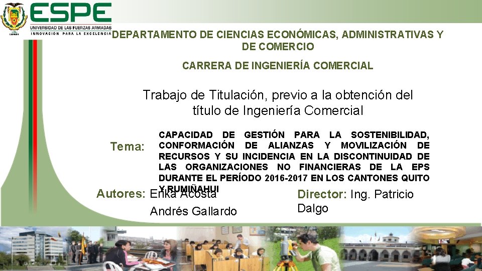 DEPARTAMENTO DE CIENCIAS ECONÓMICAS, ADMINISTRATIVAS Y DE COMERCIO CARRERA DE INGENIERÍA COMERCIAL Trabajo de DEPARTAMENTO DE CIENCIAS ECONÓMICAS, ADMINISTRATIVAS Y DE COMERCIO CARRERA DE INGENIERÍA COMERCIAL Trabajo de
