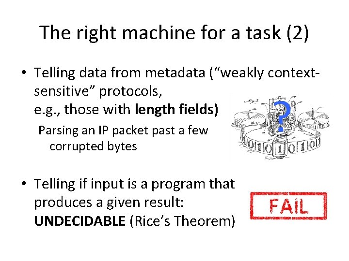 The right machine for a task (2) • Telling data from metadata (“weakly context‐