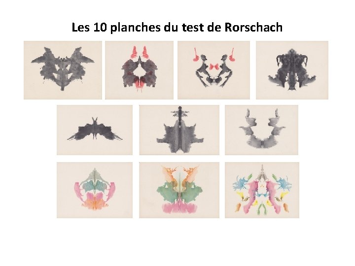 Les 10 planches du test de Rorschach 
